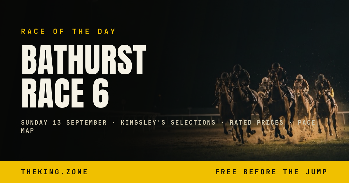 Bathurst Race 6 Preview: Tips, Rated Prices And The Pace Trap
